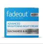 iShopping - Fadeout Advanced Brightening Night Cream 50ml - UK