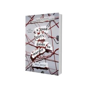 A Good Girl's Guide to Murder Book
