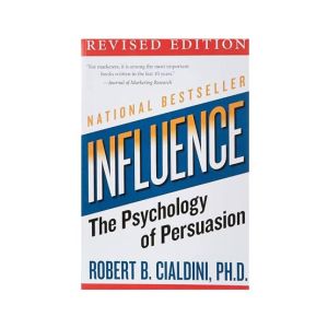 Influence The Psychology of Persuasion Book