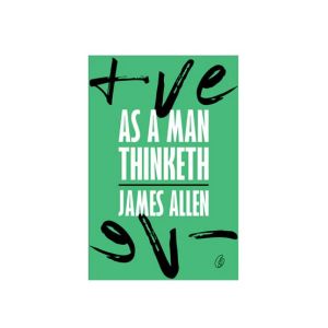 As a man thinketh Book