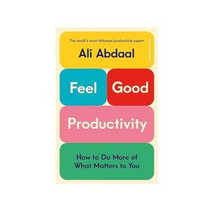 Feel Good Productivity Book