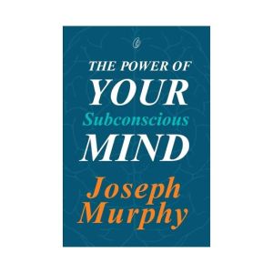 The Power of your Subconscious Mind Book