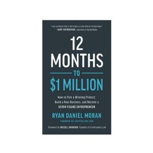 12 Months To $1 Million Book
