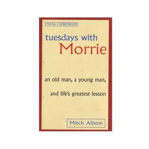 Tuesdays with Morrie Book