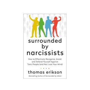 Surrounded By Narcissists Book