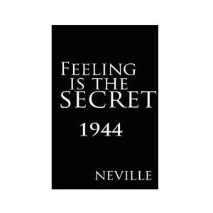 Feeling Is The Secret Book