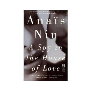 A Spy In The House of Love Book