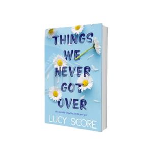Things We Never Got Over Book