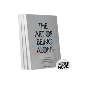 The Art of Being Alone Book
