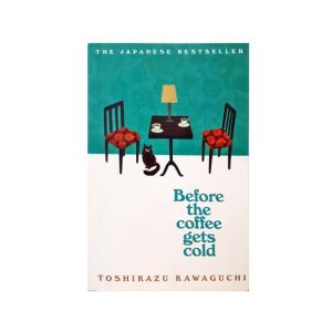 Before the Coffee Gets Cold Book