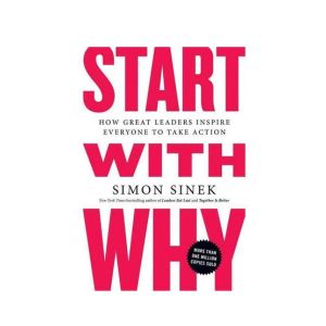 Start with Why Book