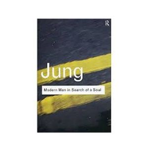 Modern Man In Search Of A Soul Book