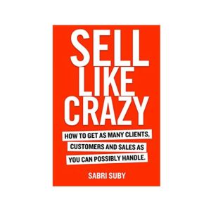 Sell Like Crazy Book