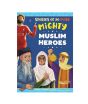 iShopping - Stories Of 20 More Mighty Muslim Heroes Book